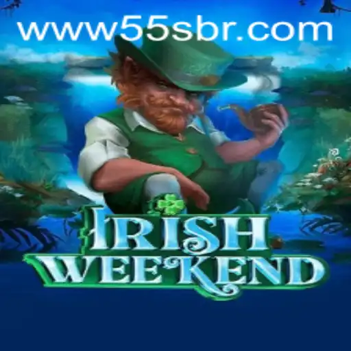 Exploring IrishWeekend: A New Gaming Experience on 55S.COM