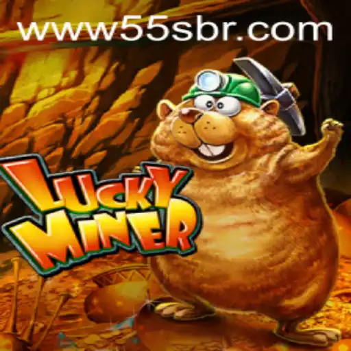 Discover the Adventure of LuckyMiner at 55S.COM