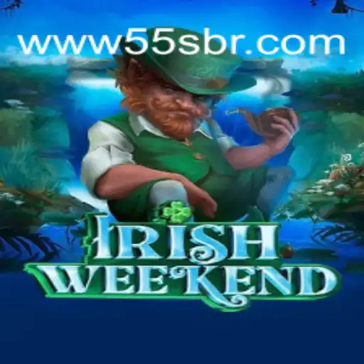 Exploring IrishWeekend: A New Gaming Experience on 55S.COM